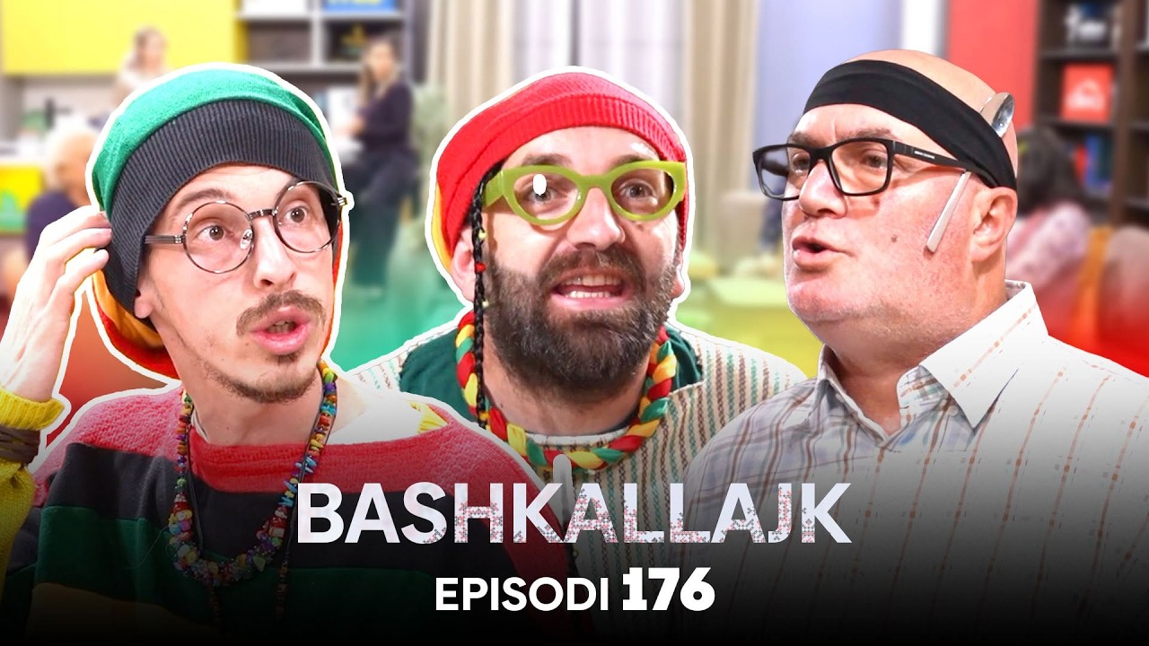 Bashkallajk – Seriali më i ri komik n’vend 2