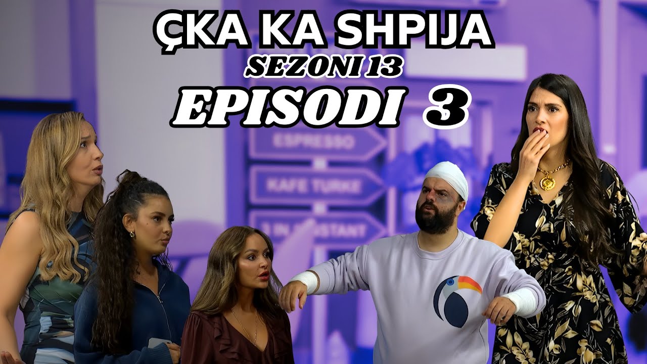 Seriali - Çka ka shpija (te gjitha këtu) 6