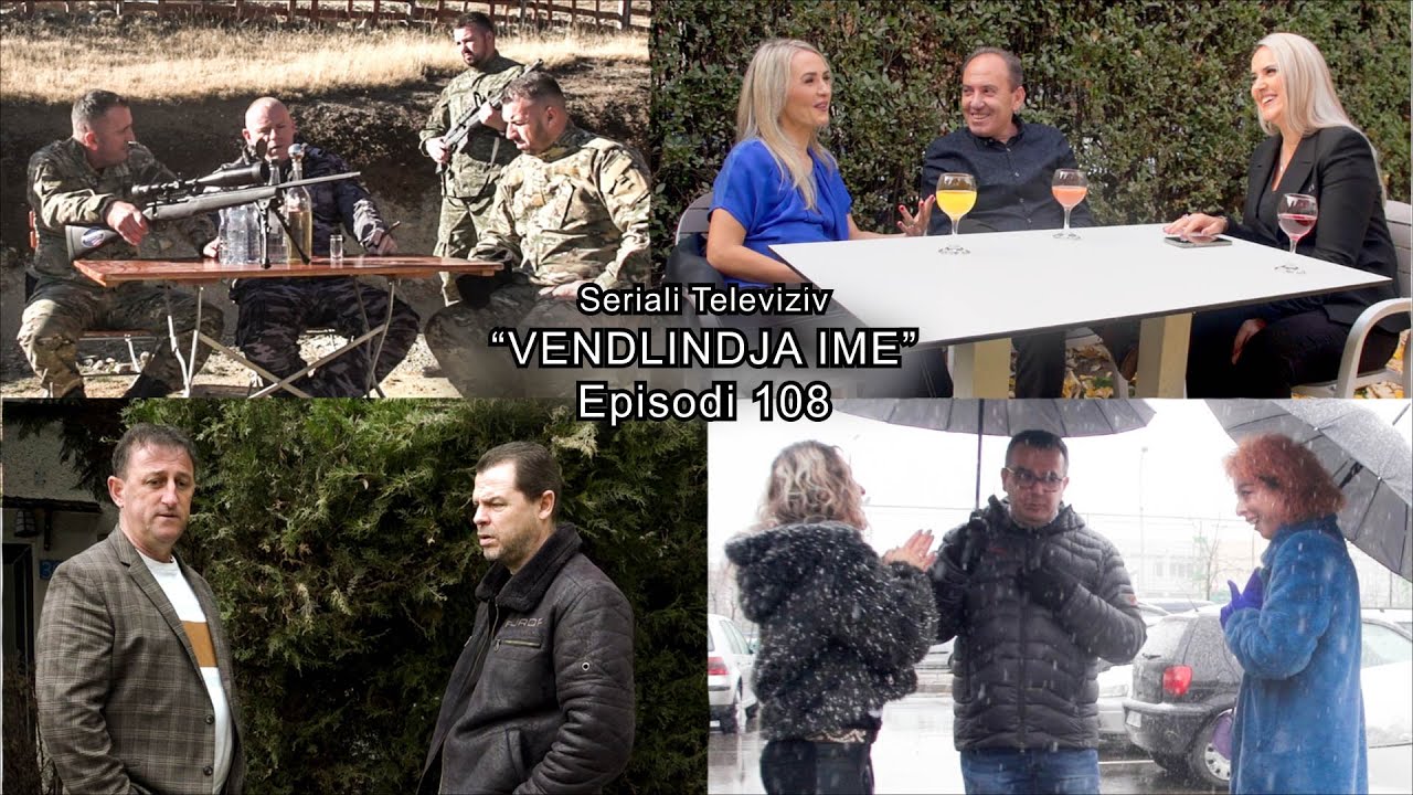 Seriali shqip - Vendlindja Ime 4