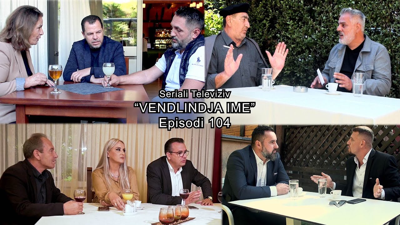 Seriali shqip - Vendlindja Ime 9